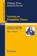 Lectures on Probability Theory di Philippe Biane, Richard Durrett edito da Springer Berlin Heidelberg