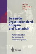 Lernen der Organisation durch Gruppen- und Teamarbeit edito da Springer Berlin Heidelberg