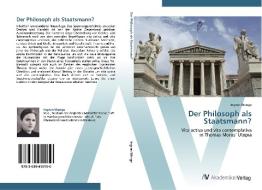 Der Philosoph als Staatsmann? di Ingrun Wenge edito da AV Akademikerverlag