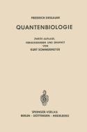 Quantenbiologie di Friedrich Dessauer edito da Springer Berlin Heidelberg