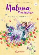 Maluna Mondschein di Andrea Schütze edito da Ellermann Heinrich Verlag