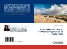 Vulnerability and Poverty: An Empirical Application to Italian Data di Giulia Daniela Rosato edito da LAP Lambert Acad. Publ.