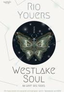 Westlake Soul - Im Griff des Todes di Rio Youers edito da Buchheim Verlag