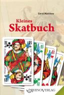 Kleines Skatbuch di Gerd Matthes edito da Rhino Verlag