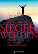 Sieger werden di Heinz Ryborz edito da Metropolitan Verlag