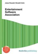 Entertainment Software Association di Jesse Russell, Ronald Cohn edito da Book On Demand Ltd.