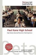 Paul Kane High School edito da Betascript Publishing