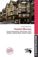 Heaton Mersey edito da Brev Publishing