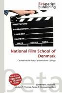 National Film School of Denmark edito da Betascript Publishing