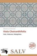 Viola Cheiranthifolia edito da Salv
