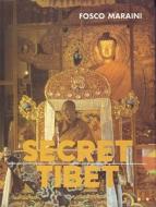Secret Tibet di Fosco Maraini edito da Pilgrims Publishing