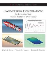 Engineering Computation: An Introduction Using MATLAB and Excel di Joseph Musto, William E. Howard, Richard R. Williams edito da MCGRAW HILL BOOK CO