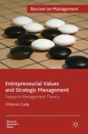 Entrepreneurial Values and Strategic Management di Vittorio Coda edito da Palgrave Macmillan
