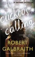 The Cuckoo's Calling di Robert Galbraith edito da MULHOLLAND BOOKS