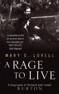 A Rage To Live di Mary S. Lovell edito da Little, Brown Book Group