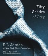 Fifty Shades of Grey di E. L. James edito da Random House Audio Publishing Group