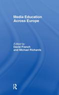 Media Education Across Europe edito da Taylor & Francis Ltd