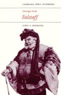 Giuseppe Verdi, Falstaff di James A. Hepokoski edito da Cambridge University Press