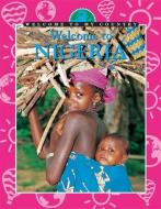 Nigeria di E. Kerr, Y. Ismail edito da Hachette Children's Group