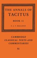 The Annals Of Tacitus: Book 11 di Tacitus edito da Cambridge University Press