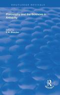Philosophy & The Sciences In Antiquity di R.W. SHARPLES edito da Taylor & Francis