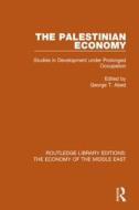 The Palestinian Economy edito da Taylor & Francis Ltd