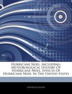 Hurricane Noel, Including: Meteorologica di Hephaestus Books edito da Hephaestus Books