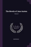 The Novels of Jane Austen; Volume 5 di Anonymous edito da CHIZINE PUBN