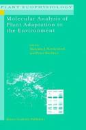 Molecular Analysis of Plant Adaptation to the Environment di Malcolm J. Hawkesford edito da Springer Netherlands