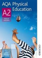 AQA Physical Education A2 di Michael Murray edito da OUP Oxford