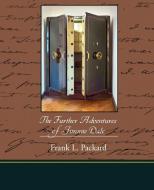 The Further Adventures of Jimmie Dale di Frank L. Packard edito da Book Jungle