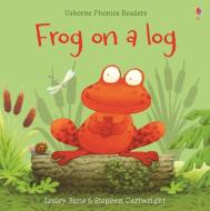 Frog On A Log di Russell Punter edito da Usborne Publishing Ltd