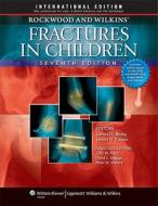 Rockwood, Green, And Wilkins' Fractures edito da Lippincott Williams And Wilkins