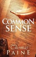 Common Sense di Thomas Paine edito da Tribeca Books
