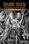 Danger in the Dark (Orange Series) di Peter Lancett edito da Saddleback Educational Publishing, Inc.