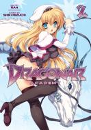 Dragonar Academy di Shiki Mizuchi edito da Seven Seas Entertainment, LLC