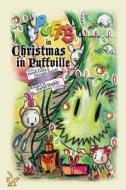 Puffs in: Christmas in Puffville di Costa Joseph, Romero Christopher edito da Keith Publications LLC