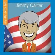 Jimmy Carter di Emma E. Haldy edito da CHERRY LAKE PUB