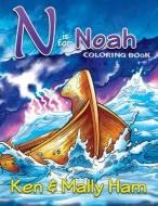 N Is for Noah Coloring Book di Ken Ham edito da MASTER BOOKS INC