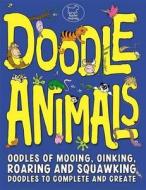 Doodle Animals di Emma Parrish edito da Michael O\'mara Books Ltd