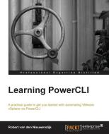 Learning Powercli di Robert Van Den Nieuwendijk edito da PACKT PUB