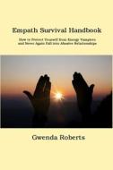 Empath Survival Handbook di Gwenda Roberts edito da Tilly M Hunt