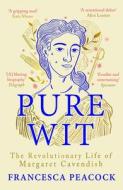 Pure Wit di Francesca Peacock edito da Head Of Zeus