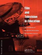 Film And Television In Education edito da Taylor & Francis Ltd