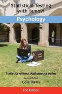 Statistical Testing with jamovi Psychology: Second Edition edito da MONTEZ PR
