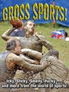Gross Sports! di Ellen Labrecque