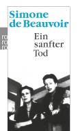 Ein sanfter Tod di Simone de Beauvoir edito da Rowohlt Taschenbuch