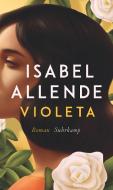 Violeta di Isabel Allende edito da Suhrkamp Verlag AG