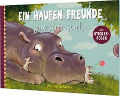 Ein Haufen Freunde 3: Ein Haufen Freunde - ganz schön stark! di Kerstin Schoene edito da Thienemann