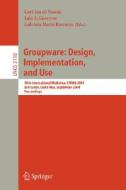 Groupware: Design, Implementation, and Use edito da Springer Berlin Heidelberg